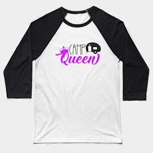 Camp Queen Baseball T-Shirt